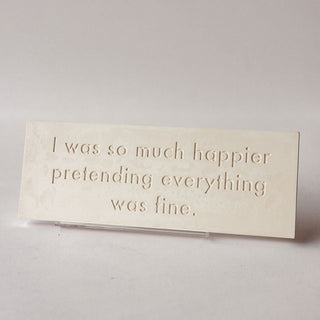 So Much Happier Plaque